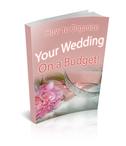 Product picture How to Organize Your Wedding on a Budget